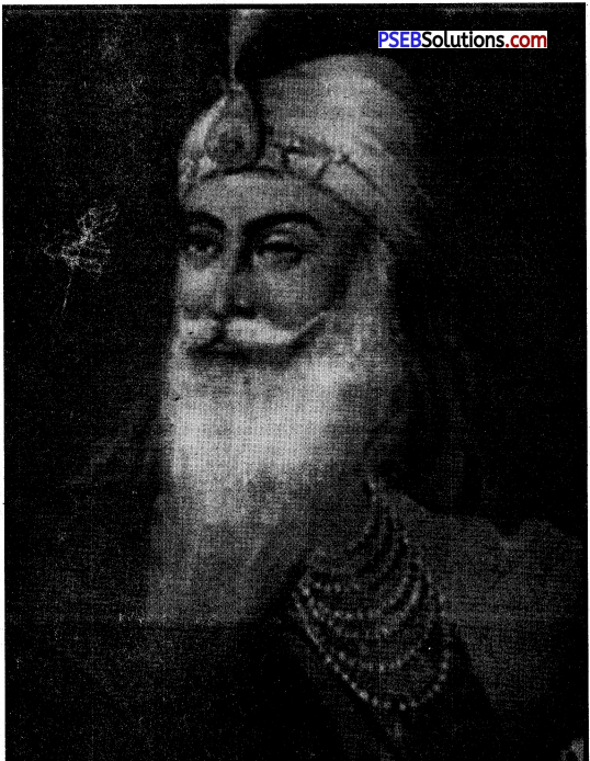 PSEB 12th Class History Solutions Chapter 17 Maharaja Ranjit Singh’s Career and Conquests Img 1