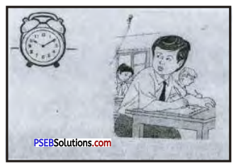 PSEB 9th Class English Main Course Book Solutions Chapter 3 Budgeting Your Time 1