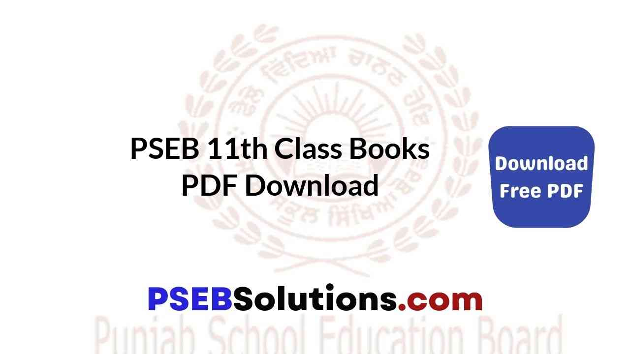PSEB 11th Class Books PDF Download
