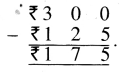 PSEB 4th Class Maths Solutions Chapter 4 Money (Currency) Ex 4.2 15
