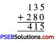 PSEB 4th Class Maths Solutions Chapter 2 ਸੰਖਿਆਵਾਂ ਉੱਪਰ ਮੁੱਢਲੀਆਂ ਕਿਰਿਆਵਾਂ Ex 2.6 7