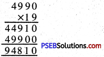 PSEB 5th Class Maths Solutions Chapter 2 ਸੰਖਿਆਵਾਂ ਉੱਪਰ ਮੁੱਢਲੀਆਂ ਕਿਰਿਆਵਾਂ Ex 2.6 7