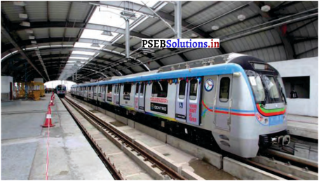 PSEB 8th Class Hindi Solutions Chapter 3 मैट्रो रेल का सुहाना सफर 6
