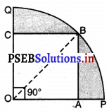 PSEB 10th Class Maths Solutions Chapter 12 ਚੱਕਰ ਨਾਲ ਸੰਬੰਧਿਤ ਖੇਤਰਫਲ Ex 12.3 19
