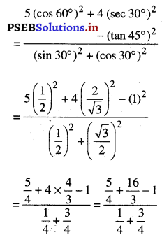 PSEB 10th Class Maths Solutions Chapter 8 ਤਿਕੋਣਮਿਤੀ ਬਾਰੇ ਜਾਣ ਪਛਾਣ Ex 8.2 4