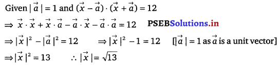PSEB 12th Class Maths Solutions Chapter 10 Vector Algebra Ex 10.3 7
