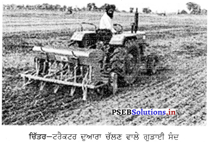 PSEB 6th Class Agriculture Solutions Chapter 6 ਖੇਤੀ ਸੰਦ ਅਤੇ ਮਸ਼ੀਨਾਂ 26