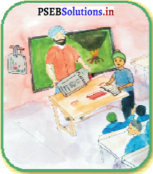 PSEB 5th Class Welcome Life Solutions Chapter 5 ਕੁਦਰਤ ਅਤੇ ਵਾਤਾਵਰਨ ਨਾਲ ਪਿਆਰ 2