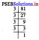 PSEB 8th Class Maths Solutions Chapter 7 ਘਣ ਅਤੇ ਘਣਮੂਲ Ex 7.1 10