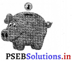 PSEB 3rd Class Maths Solutions Chapter 5 Money (Currency) 15