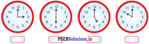 PSEB 3rd Class Maths Solutions Chapter 9 Time 7