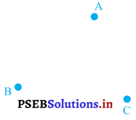 PSEB 9th Class Maths Solutions Chapter 7 त्रिभुज Ex 7.5 - 3